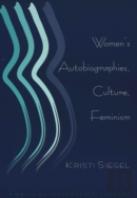Women'S Autobiographies, Culture, Feminism
