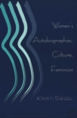 Bertrand.pt - Women'S Autobiographies, Culture, Feminism