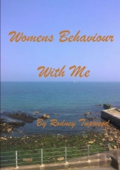 Womens Behaviour With Me