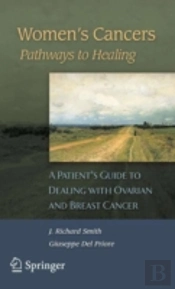 Women'S Cancers: Pathways To Healing