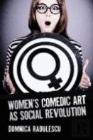 Women'S Comedic Art As Social Revolution