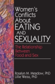 Women'S Conflicts About Eating And Sexuality