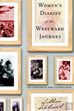 Bertrand.pt - Women'S Diaries Of The Westward Journey