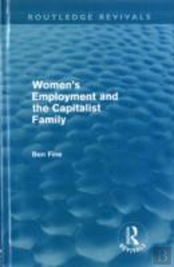 Bertrand.pt - Women'S Employment And The Capitalist Family