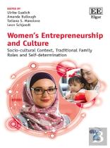 Women'S Entrepreneurship And Culture - Socio-Cultural Context, Traditional Family Roles And Self-Determination