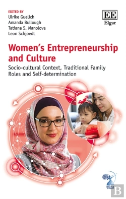 Bertrand.pt - Women'S Entrepreneurship And Culture - Socio-Cultural Context, Traditional Family Roles And Self-Determination