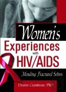 Women'S Experiences With Hiv/Aids