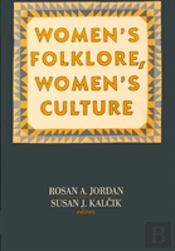 Women'S Folklore, Women'S Culture