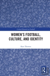 Women'S Football, Culture, And Identity