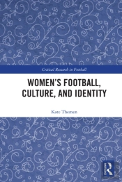 Women'S Football, Culture, And Identity