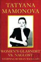 Women'S Glasnost Vs. Naglost