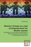 Women'S Groups As A Tool Of Empowerment For Muslim Women