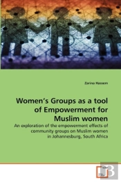 Women'S Groups As A Tool Of Empowerment For Muslim Women