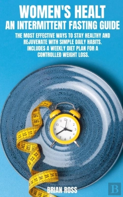 Bertrand.pt - Women'S Healt - An Intermittent Fasting Guide