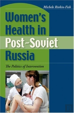 Bertrand.pt - Women'S Health In Post-Soviet Russia