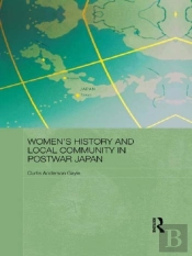 Women'S History And Local Community In Postwar Japan