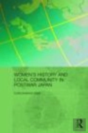 Women'S History And Local Community In Postwar Japan