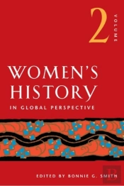 Women'S History In Global Perspective, Volume 2