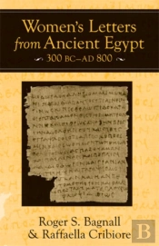 Women'S Letters From Ancient Egypt, 300 Bc-Ad 800