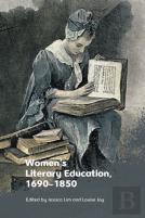 Women'S Literary Education, C. 1690â€“1850