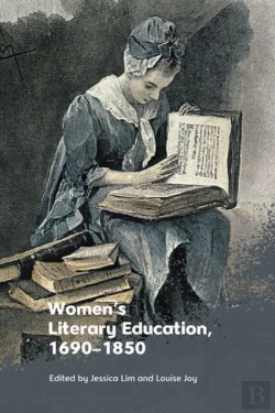 Bertrand.pt - Women'S Literary Education, C. 1690â€“1850