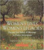 Women'S Lives, Women'S Legacie