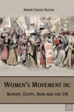 Bertrand.pt - Women'S Movement In: Kuwait, Egypt, Iran