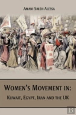 Bertrand.pt - Women'S Movement In: Kuwait, Egypt, Iran