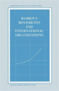 Women'S Movements And International Organizations