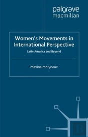 Women'S Movements In International Perspective