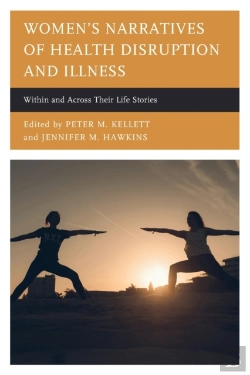 Bertrand.pt - Women'S Narratives Of Health Disruption And Illness