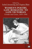 Women'S Poetry, Late Romantic To Late Victorian