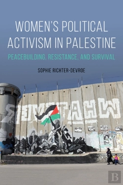 Bertrand.pt - Women'S Political Activism In Palestine