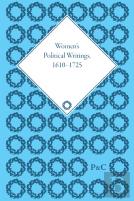 Women'S Political Writings, 1610-1725