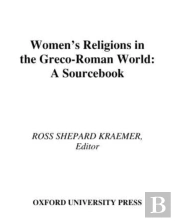 Women'S Religions In The Greco-Roman World