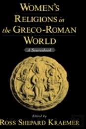 Women'S Religions In The Greco-Roman World