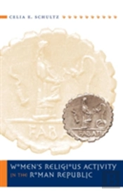 Women'S Religious Activity In The Roman Republic