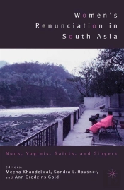 Women'S Renunciation In South Asia