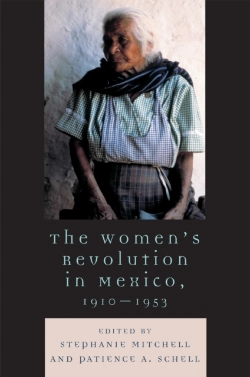 Bertrand.pt - Women'S Revolution In Mexico, 1910-1953
