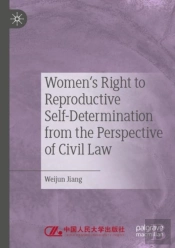 Women'S Right To Reproductive Self-Determination From The Perspective Of Civil Law