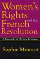 Women'S Rights And The French Revolution
