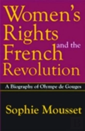 Women'S Rights And The French Revolution