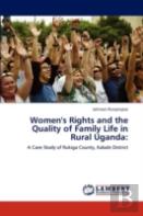 Women'S Rights And The Quality Of Family Life In Rural Uganda