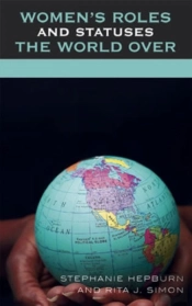 Women'S Roles And Statuses The World Over