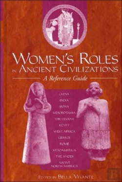 Bertrand.pt - Women'S Roles In Ancient Civilizations