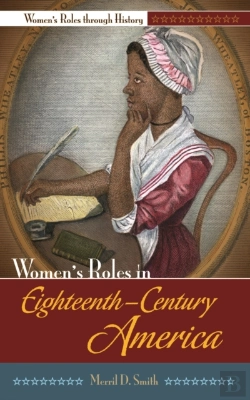Bertrand.pt - Women'S Roles In Eighteenth-Century America