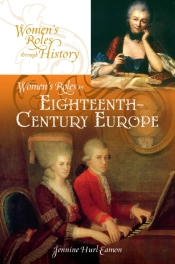 Women'S Roles In Eighteenth-Century Europe