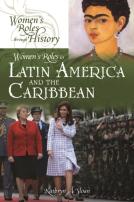 Women'S Roles In Latin America And The Caribbean