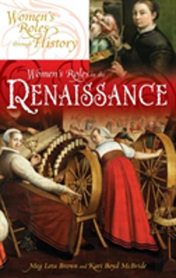Bertrand.pt - Women'S Roles In The Renaissance