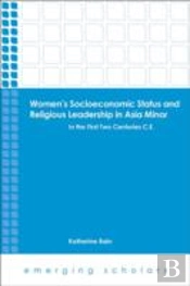 Women'S Socioeconomic Status And Religious Leadership In Asia Minor